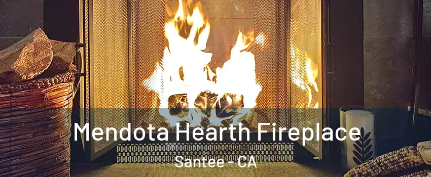  Mendota Hearth Fireplace Santee - CA
