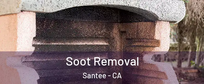  Soot Removal Santee - CA